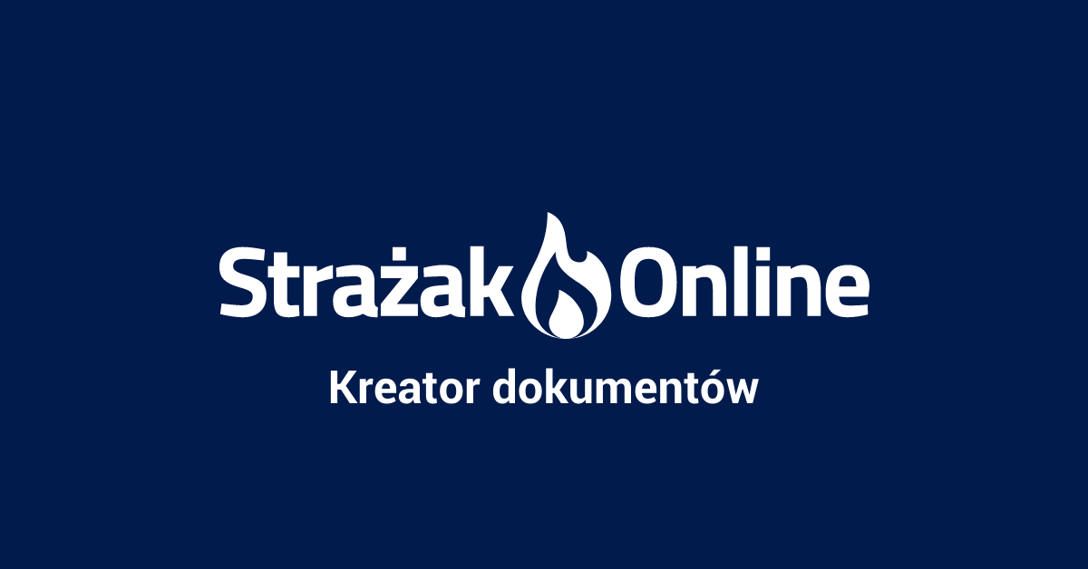 Kreator dokumentów — poradnik Strażak.Online